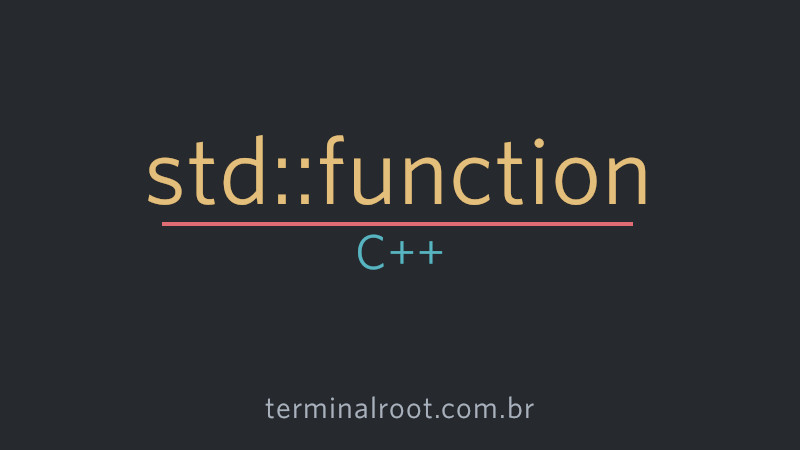 How to Use std::function in C++