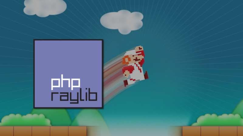 Create 2D Games with PHP and Raylib