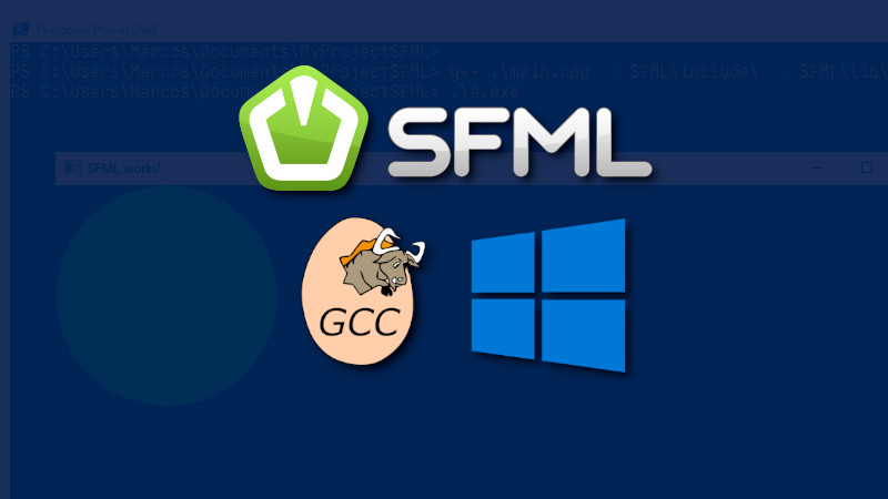 How to Compile Your Games in SFML with GCC MinGW on Windows